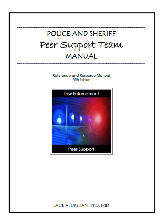 Police and Sheriff Peer Support Team Manual (Fifth Edition ...