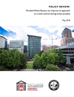 Image for Policy Review:  Portland Police Bureau Can Improve Its Approach to Crowd Control During Street Protests