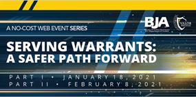 Image for Serving Warrants: A Safer Path Forward (Part 1)