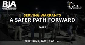 Image for Serving Warrants: A Safer Path Forward (Part 2)