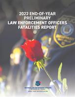Image for 2022 End-of-Year Preliminary Law Enforcement Officers Fatalities Report