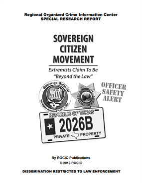 Sovereign Citizen Movement: Extremists Claim To Be “Beyond the Law” -  Clearinghouse Resource #648 - VALOR for Blue